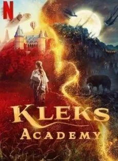 โรงเรียนมายาคุณเคล็กซ์ Kleks Academy (2023)