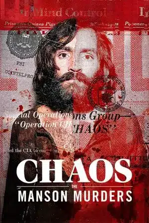 ฆาตกรรมครอบครัวแมนสัน Chaos The Manson Murders (2025)